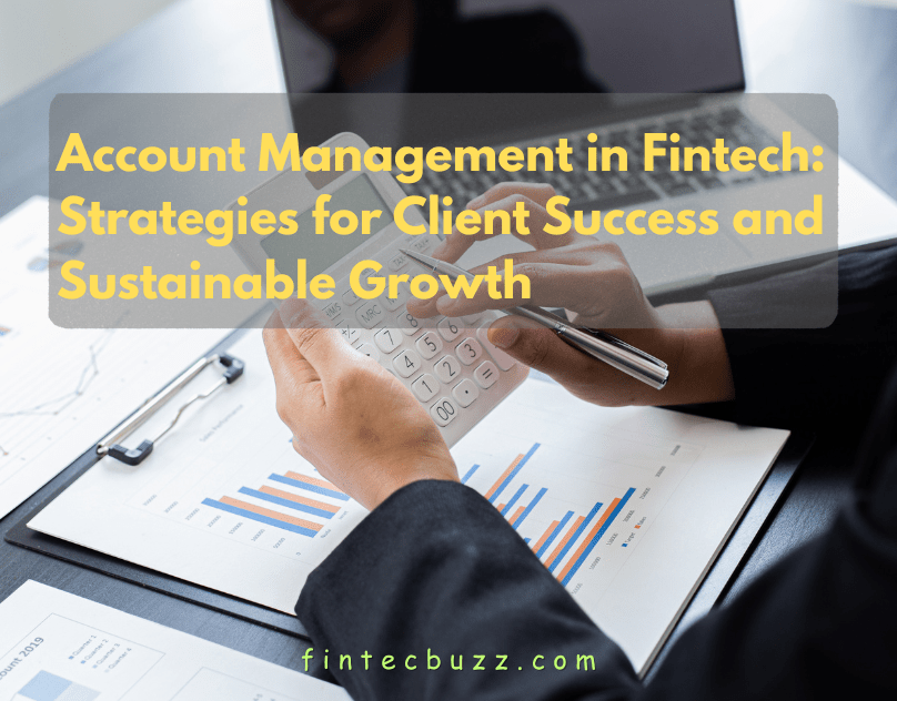 Mastering Account Management in Finance: Strategies for Client&nbsp;Success